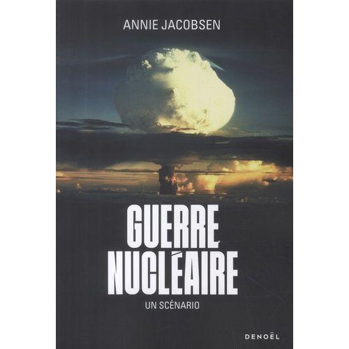 Guerre Nucléaire - Un Scénario