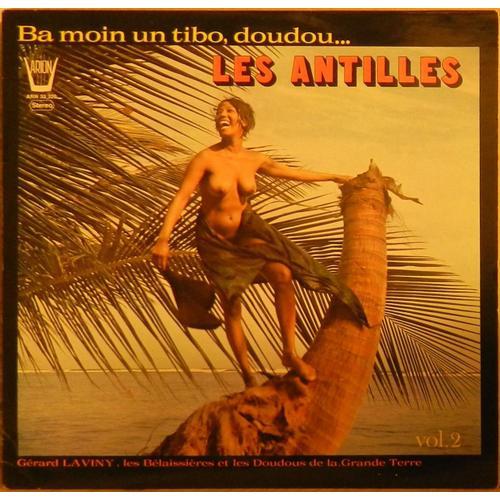 Gérard La Viny: Ba Moin Un Tibo, Doudou 33t 30cm Lp Vinyl