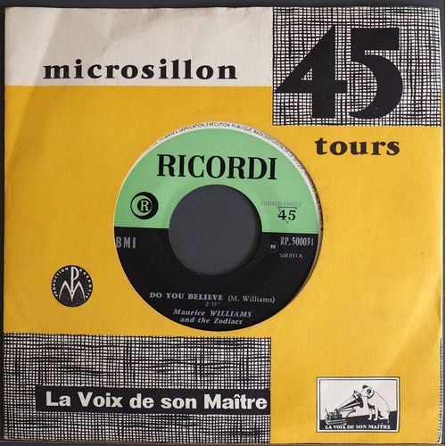 Maurice Williams & The Zodiacs : Stay + Do You Believe