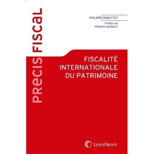 Fiscalité Internationale Du Patrimoine