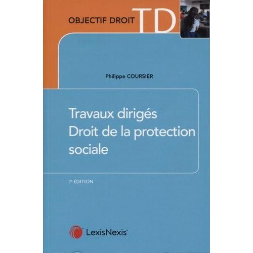 Travaux Dirigés De Droit De La Protection Sociale