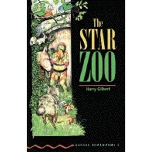 The Star Zoo (Oxford Bookworms)