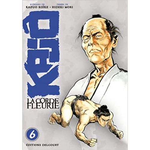 Kajo, La Corde Fleurie (1er Tirage Avec Triangle Rouge Pointe En Bas Du Logo Delcourt Au Bas De La Tranche (Voir Photo Du Lot Pour L'exemple) - Tome 6