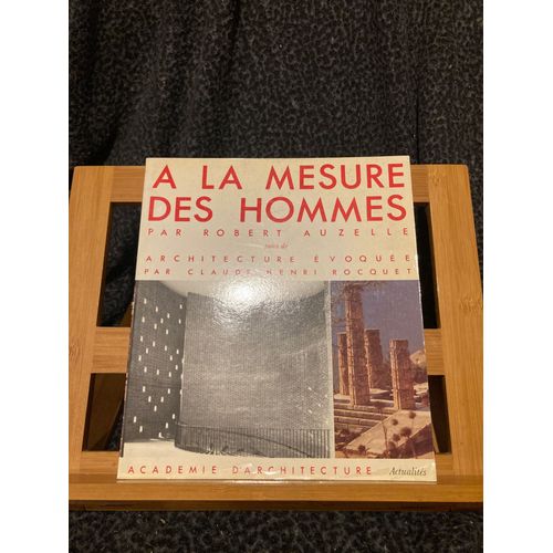Robert Auzelle A La Mesure Des Hommes Académie D'architecture Ch. Massin