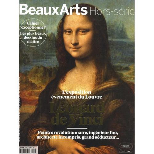 Beaux Arts Magazine 49 H Exposition Au Louvre Leonard De Vincy