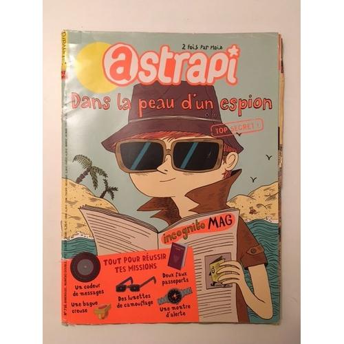 Astrapi N° 710 (Dans La Peau D'un Espion)