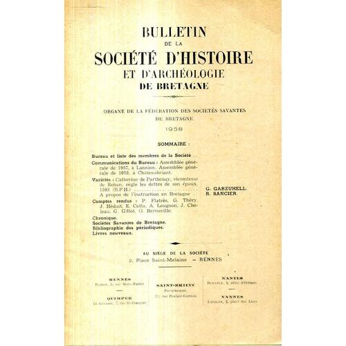 Bulletin De La Societe D' Histoire Et D Archeologie De Bretagne 1958 48 Pages