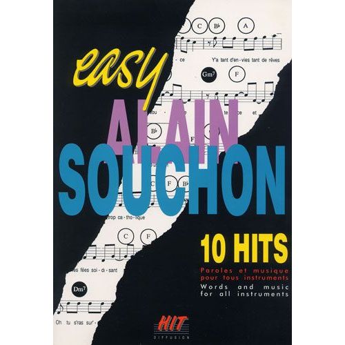 Easy Alain Souchon - 10 Hits Paroles Et Musiques Pour Tous Instruments - Hit Diffusion