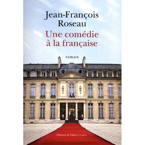 Une Comédie À La Française