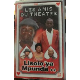 Lisolo Ya Mpunda. 1-2 Les Amis Du Théâtre 