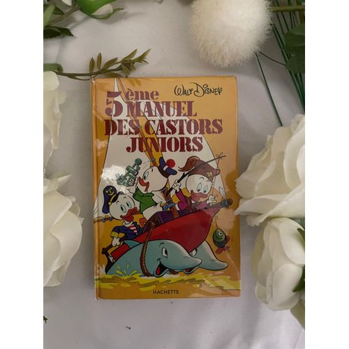 Manuel Des Castors Juniors Tome 5