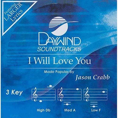 I Will Love You [Accompaniment/Performance Track]