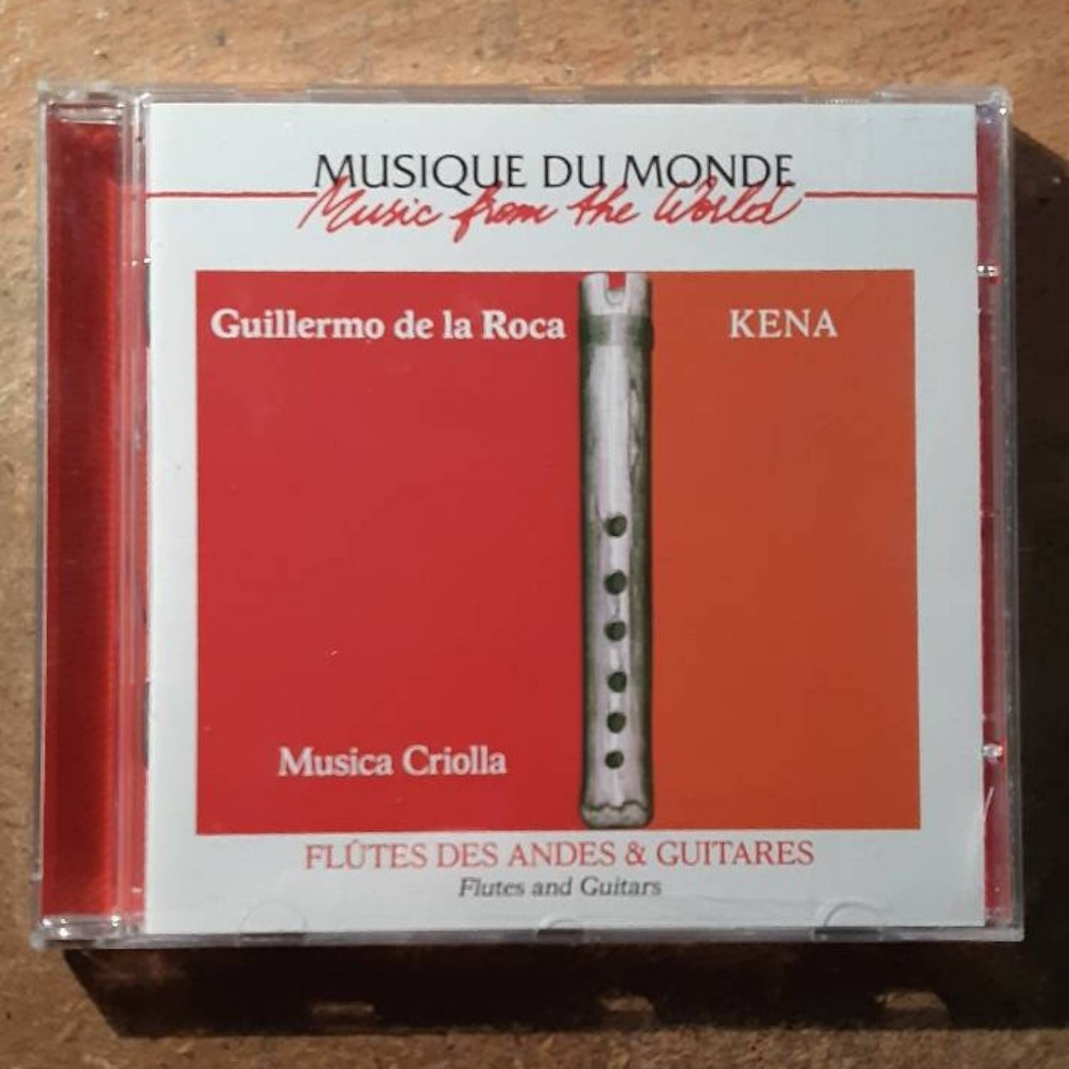 Guillermo De La Roca - Kena Musica Criolla Flutes And Guitars