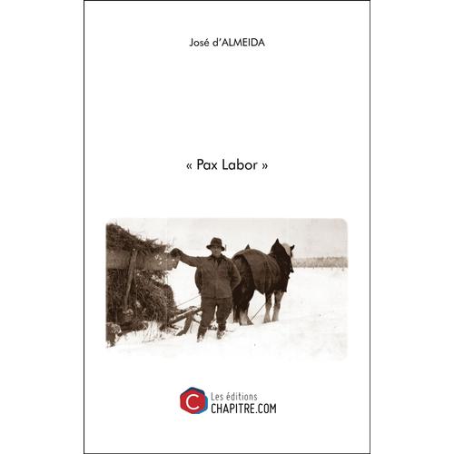 « Pax Labor »