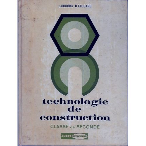 Technologie De Construction Classe De Seconde