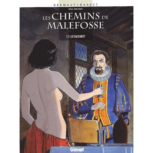 Les Chemins De Malefosse Tome 2 - L'attentement