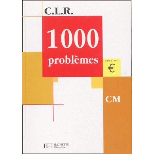 1000 Problèmes Cm