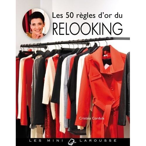 Les 50 Règles D'or Du Relooking