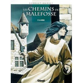 Les Chemins De Malefosse Tome 7 - La Vierge
