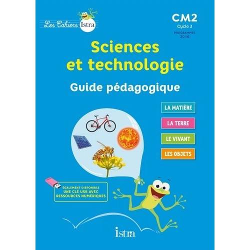 Sciences Et Technologie Cm2 - Guide Pédagogique
