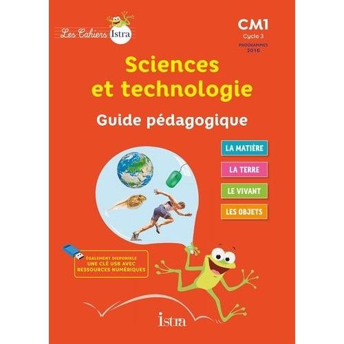 Sciences Et Technologie Cm1 - Guide Pédagogique