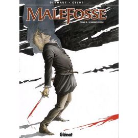 Malefosse Tome 2 - Le Mont Perdu