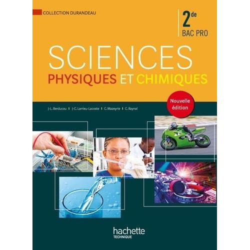Sciences Physiques Et Chimiques 2de Bac Pro