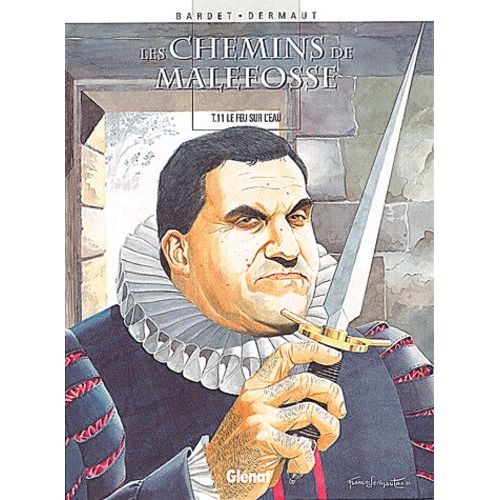 Les Chemins De Malefosse Tome 11 - Le Feu Sur L'eau