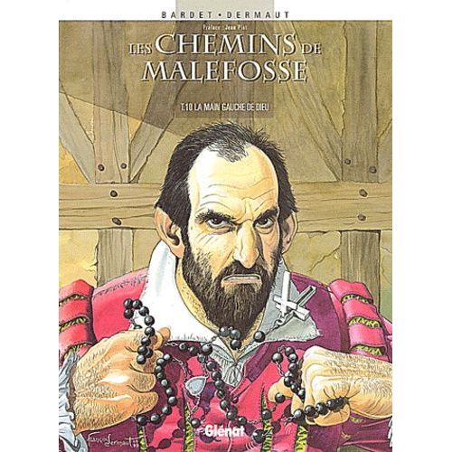 Les Chemins De Malefosse Tome 10 - La Main Gauche De Dieu