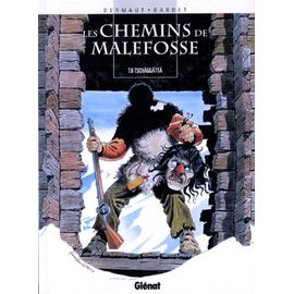 Les Chemins De Malefosse Tome 6 - Tschäggättä