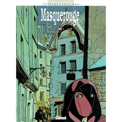 Masquerouge Tome 1