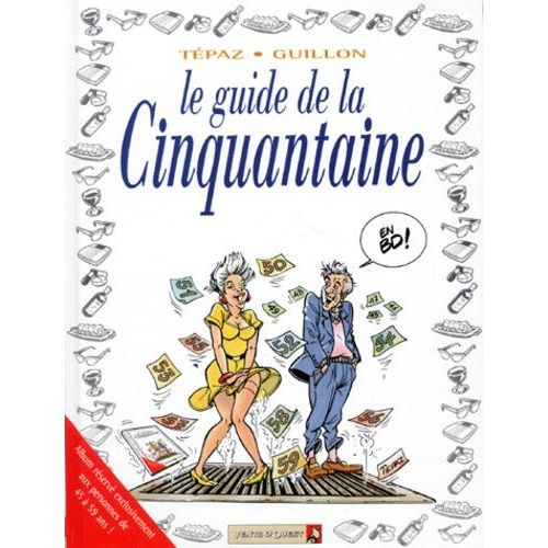 Le Guide De La Cinquantaine