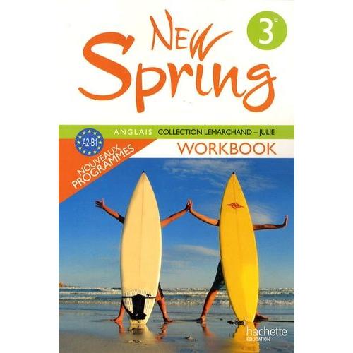 Anglais 3e Lv1 New Spring - Workbook, A2-B1