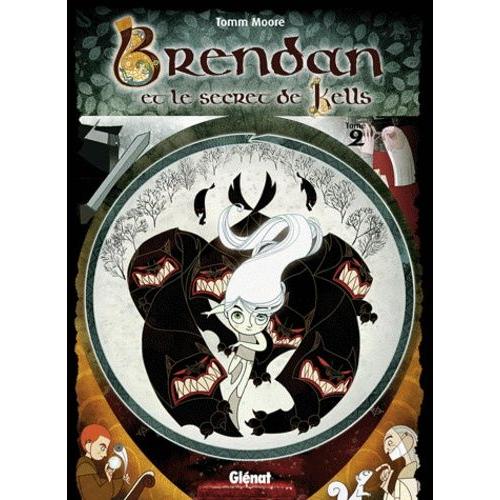 Brendan Et Le Secret De Kells Tome 2 - Les Origines