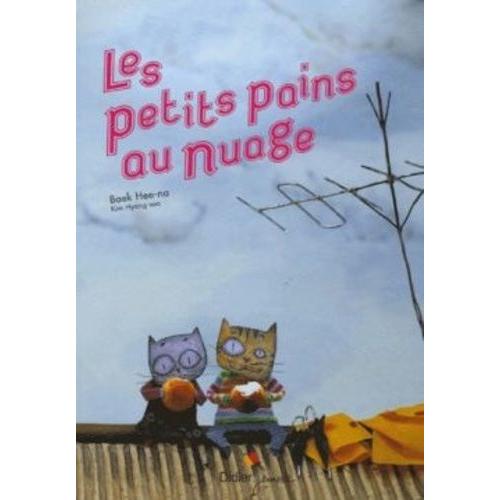 Les Petits Pains Au Nuage