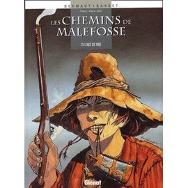 Les Chemins De Malefosse Tome 4 - Face De Suie