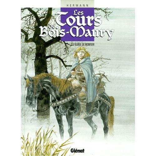 Les Tours De Bois-Maury Tome 2 - Eloïse De Montgri