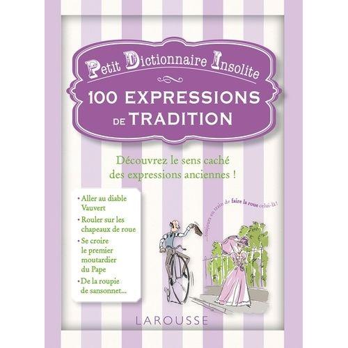 100 Expressions De Tradition