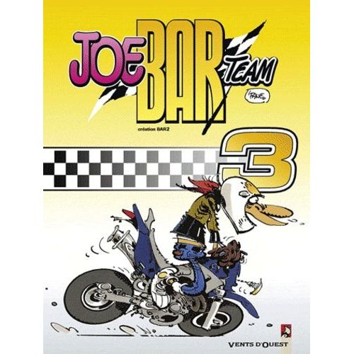 Joe Bar Team Tome 3