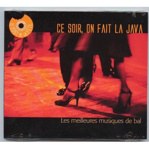 Ce Soir On Fait La Java - Les Meilleures Musiques De Bal