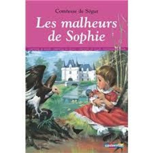 Les Malheurs De Sophie - Comtesse De Ségur