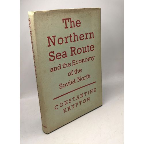 The Northern Sea Route And The Economy Of The Soviet North