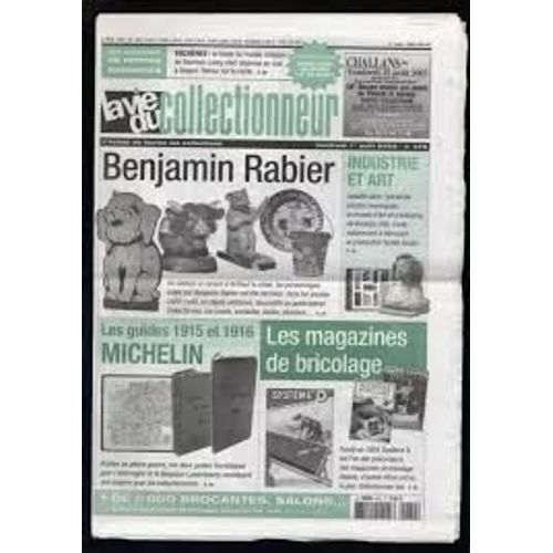 La Vie Du Collectionneur N 470. Benjamin Rabier, Guides Michelin, Les Magazines De Bricolage.