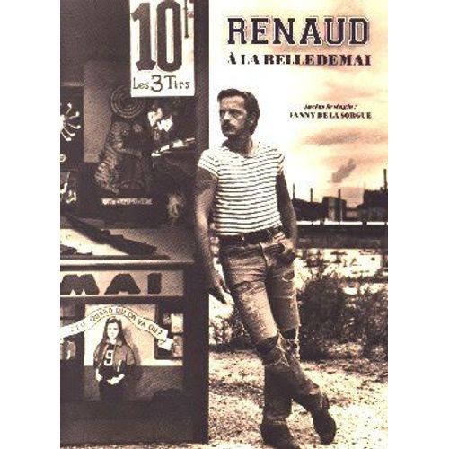 Partitions Renaud "A La Belle De Mai" 13 Chansons (Paroles Et Partitions)