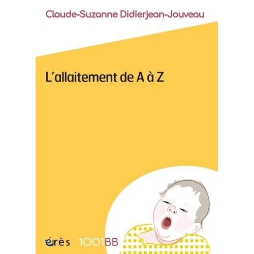 L'allaitement De A À Z