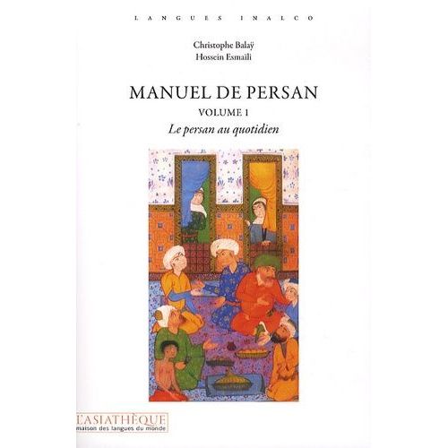 Manuel De Persan - Tome 1, Le Persan Au Quotidien (1 Cd Audio Mp3)