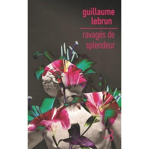 Ravagés De Splendeur