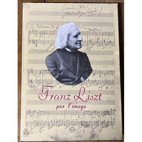 Franz Liszt Par L’Image