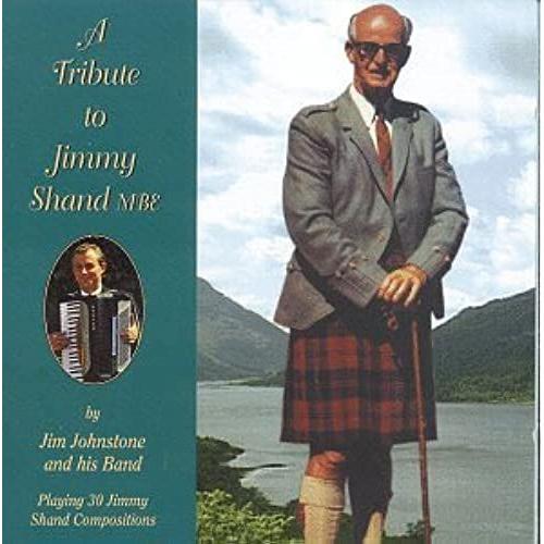 Tribute: Jim Johnstone And His Band Play The Music Of The Living Legend Jimmy Shand [Cassette]