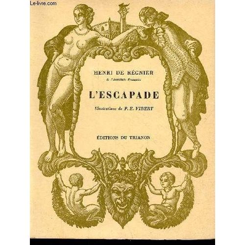 L Escapade - Collection L Oeuvre Romanesque N°2.